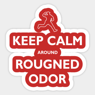 Keep Calm around Rougned Odor Sticker